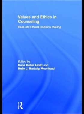 【预售】Values and Ethics in Counseling: Real-Life Ethica