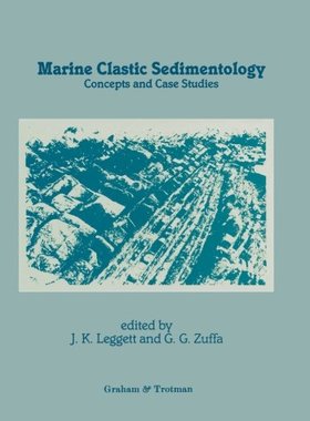 【预订】Marine Clastic Sedimentology: Concep...