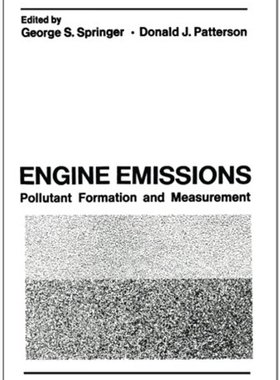 【预售】Engine Emissions: Pollutant Formation and Meas...