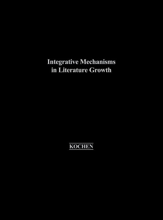 【预售】Integrative Mechanisms in Literature Growth