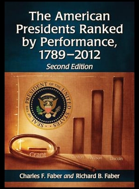 【预售】The American Presidents Ranked by Performance, 17