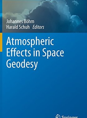 【预订】Atmospheric Effects in Space Geodesy