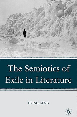 【预售】The Semiotics of Exile in Literature