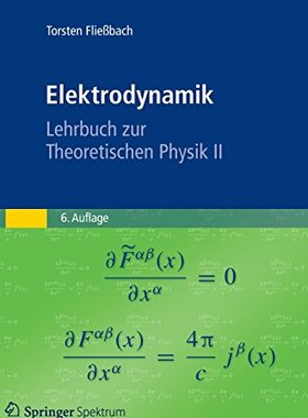 【预订】Elektrodynamik: Lehrbuch Zur Theoret...