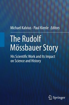 【预订】The Rudolf Mössbauer Story