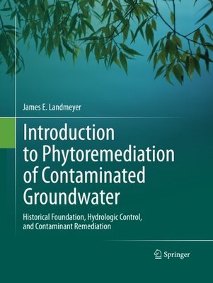 【预订】Introduction to Phytoremediation of ...