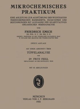 【预订】Mikrochemisches Praktikum: Eine Anle...