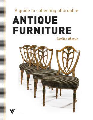 【预售】Guide to Collecting Affordable Antique Furniture