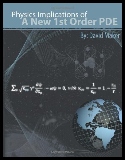 【预售】Physics Implications of a New 1st Order Pde