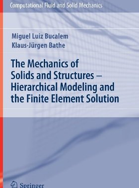 【预订】The Mechanics of Solids and Structur...