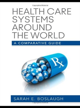 【预售】Health Care Systems Around the World: A Comparati