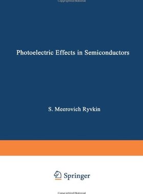 【预售】Photoelectric Effects in Semiconductors / Foto...