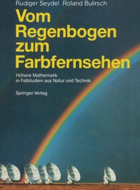 【预订】Vom Regenbogen Zum Farbfernsehen: Ho...