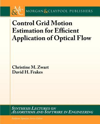 【预售】Control Grid Motion Estimation for Efficient A...