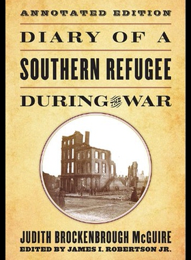 【预售】Diary of a Southern Refugee During the War