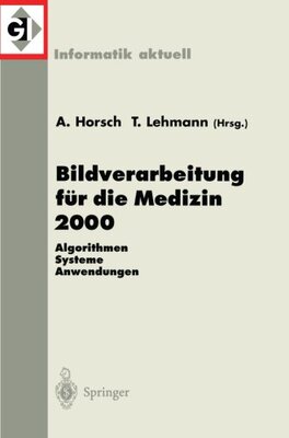 【预订】Bildverarbeitung Fur Die Medizin 200...