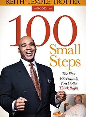 【预售】100 Small Steps: The First 100 Pounds You Gott...