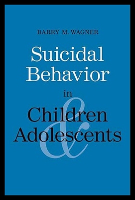 【预售】Suicidal Behavior in Children and Adolescents