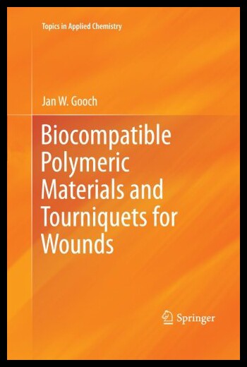 【预售】Biocompatible Polymeric Materials and Tourniquets