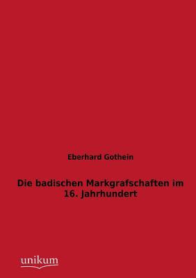 【预售】Die Badischen Markgrafschaften Im 16...