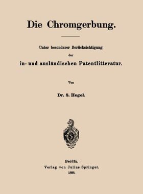 【预订】Die Chromgerbung: Unter Besonderer B...