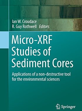 【预订】Micro-Xrf Studies of Sediment Cores:...