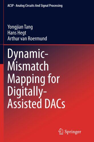 【预订】Dynamic-Mismatch Mapping for Digital...
