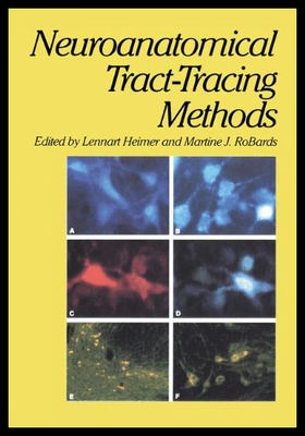 【预售】Neuroanatomical Tract-Tracing Methods