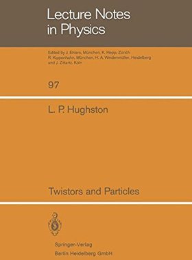 【预订】Twistors and Particles