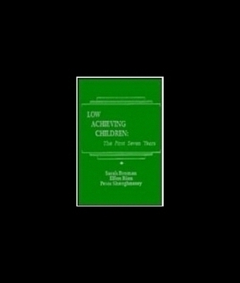 【预售】Low Achieving Children: The First Seve