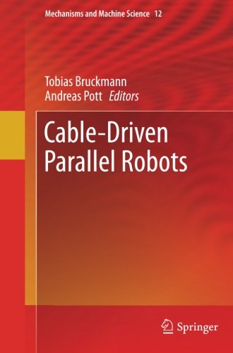 【预订】Cable-Driven Parallel Robots