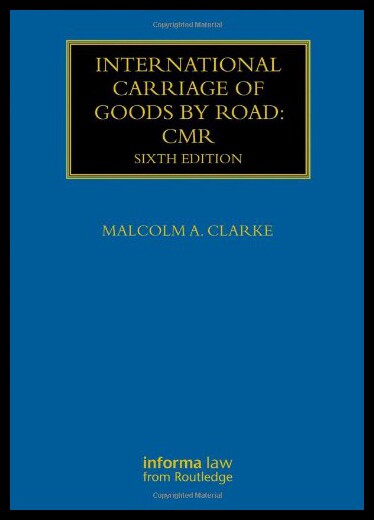 【预售】International Carriage of Goods by Road: CMR