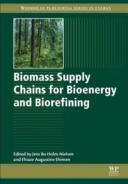 【预订】Biomass Supply Chains for Bioenergy ...