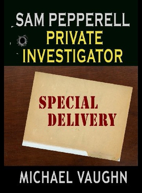 【预售】Sam Pepperell Private Investigator: Special Deliv