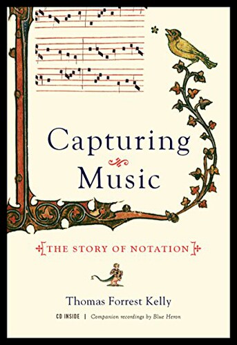 【预售】Capturing Music: The Story of Notation
