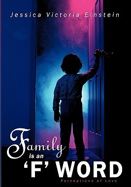 【预售】Family Is an 'f' Word: Perceptions of Love