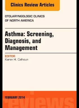 【预售】Asthma: Screening, Diagnosis, Management, an Issu