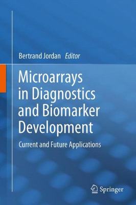 【预订】Microarrays in Diagnostics and Bioma...