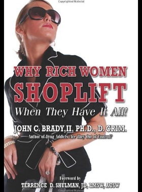 【预售】Why Rich Women Shoplift - When They Have It All!