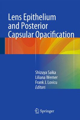 【预订】Lens Epithelium and Posterior Capsul...