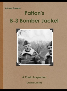 【预售】U.S. Army Treasures: Patton's B-3 Bomber Jacket