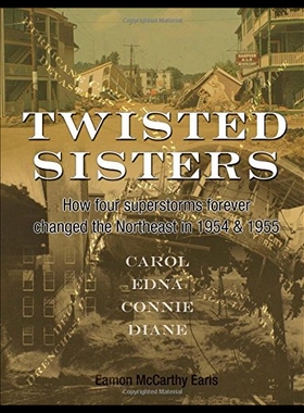 【预售】Twisted Sisters: How Four Superstorms Forever Cha