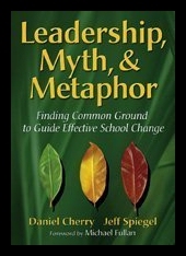 【预售】Leadership, Myth, & Metaphor: Finding Common Grou