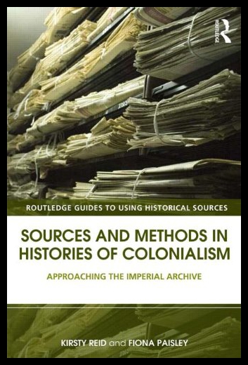 【预售】Sources and Methods in Histories of Colonialism: