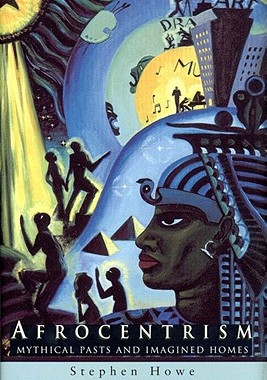 【预售】Afrocentrism: Mythical Pasts and Imagined Home...