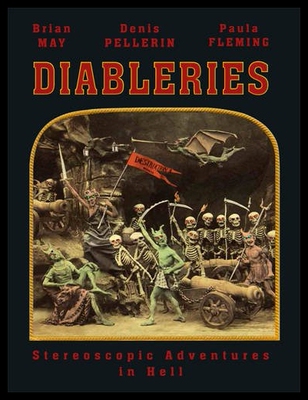 【预售】Diableries: Stereoscopic Adventures in