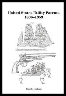 States United Utility Patents 1853 1836 预售