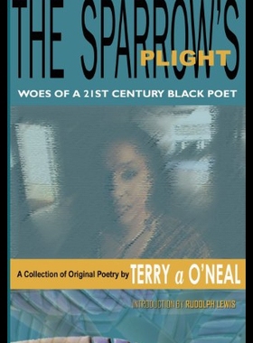 【预售】The Sparrow's Plight: Woes of a 21st Century Blac