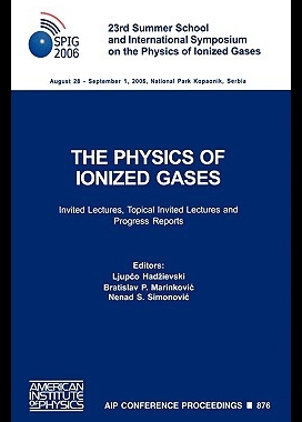 【预售】The Physics of Ionized Gases: 23rd Summer School