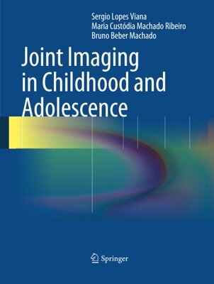 【预订】Joint Imaging in Childhood and Adolescence